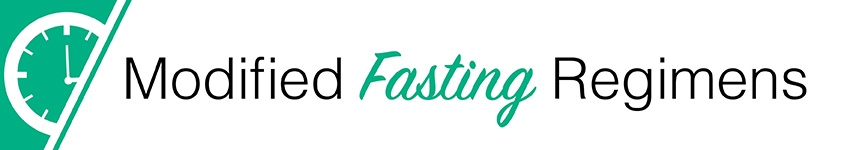 Modified Fasting Regimens